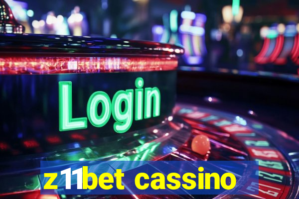 z11bet cassino